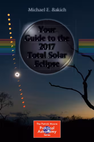 خرید و دانلود نسخه کامل کتاب Your Guide to the 2017 Total Solar Eclipse