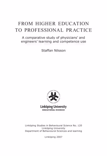 خرید و دانلود نسخه کامل کتاب From higher education to professional practice : a comparative study of physicians' and engineers' learning and competence use