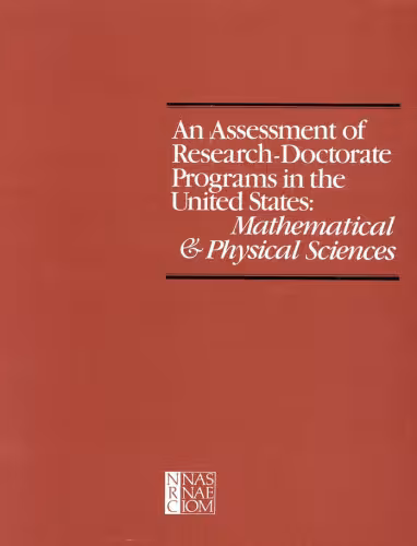 خرید و دانلود نسخه کامل کتاب An Assessment of Research-Doctorate Programs in the United States: Mathematical and Physical Sciences