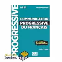 Communication Progressive Du Francais A2 B1 Intermediaire 2e Edition کامیونیکیشن پروگرسیو فرانسه اینترمدیت ویرایش دوم سیاه و سفید