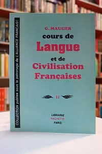 Cours de Langue et de Civilisation Francaises 2 ( موژه )