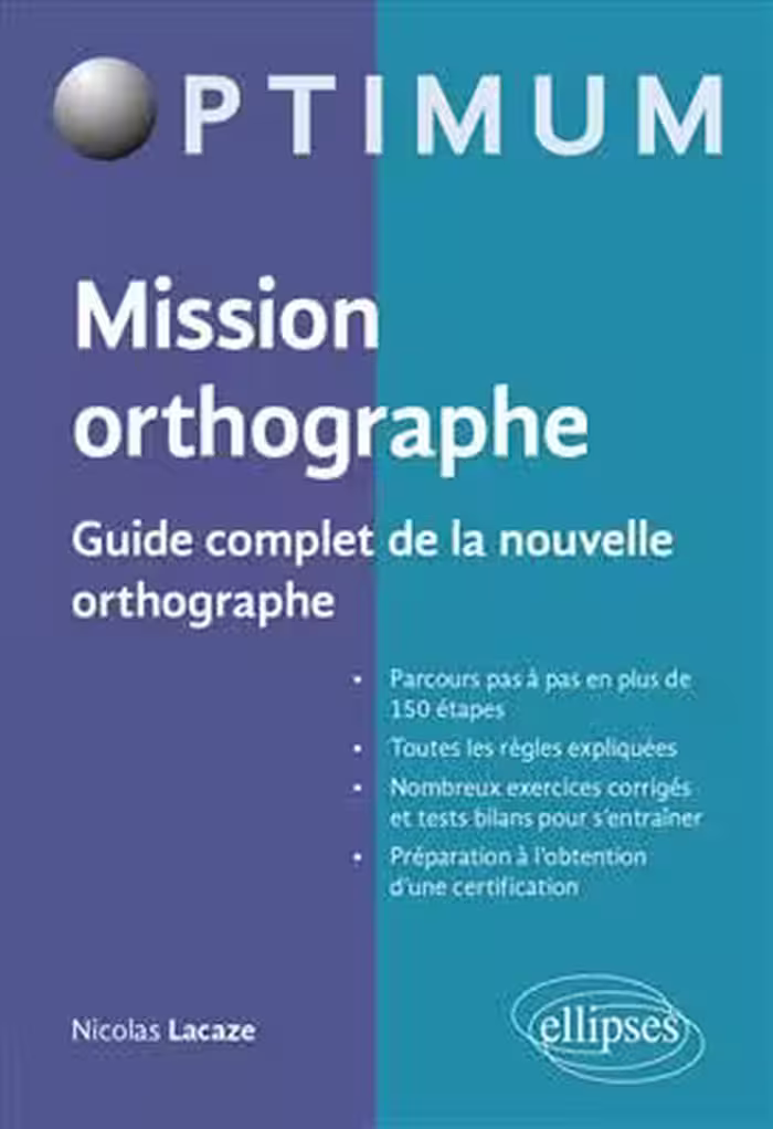 دانلود کتاب Mission orthographe - Guide complet de la nouvelle orthographe