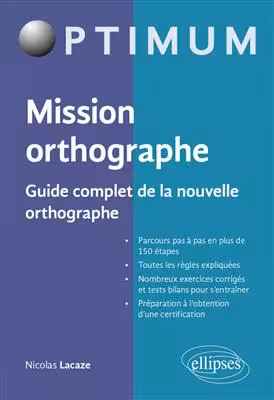 دانلود کتاب Mission orthographe - Guide complet de la nouvelle orthographe