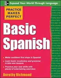 بیسیک اسپنیش | کتاب اسپانیایی Practice Makes Perfect Basic Spanish