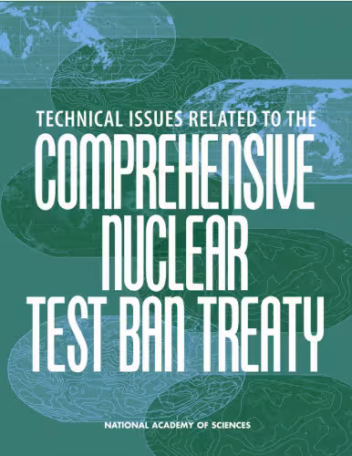 خرید و دانلود نسخه کامل کتاب Technical Issues Related to the Comprehensive Nuclear Test Ban Treaty