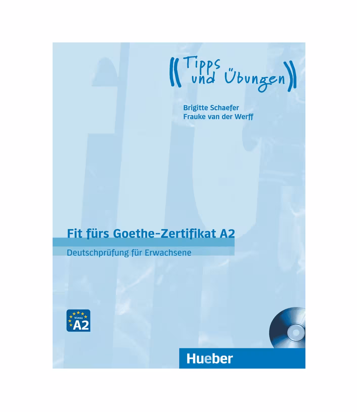Fit furs Goethe Zertifikat A2 Deutschprüfung für Erwachsene فیت فورس گوته زرتیفیکات