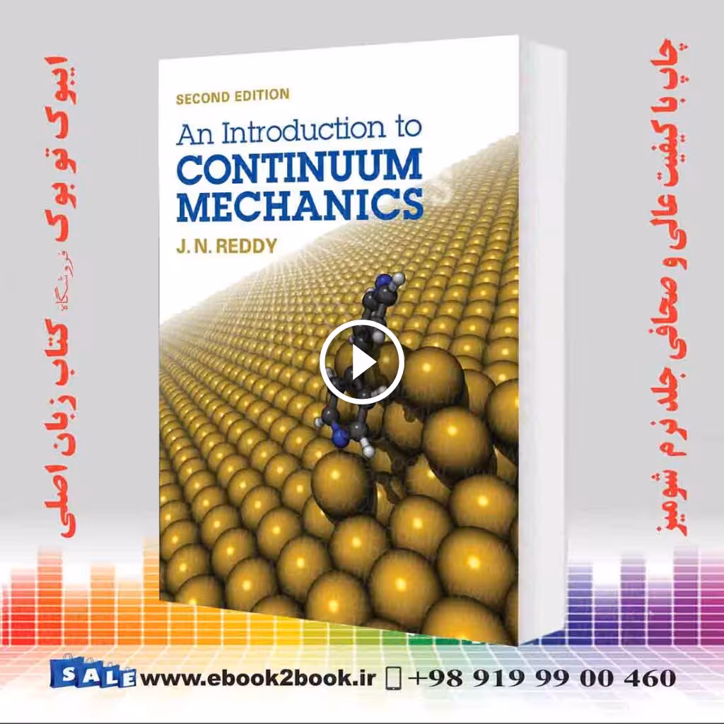 An Introduction to Continuum Mechanics 2nd Edition