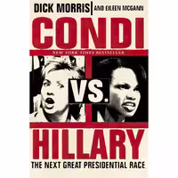 کتاب زبان اصلی Condi vs Hillary اثر Dick MorrisEileen McGann انتشارات تازهها