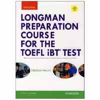 Longman Preparation Course for the TOEFL iBT Test Third edition