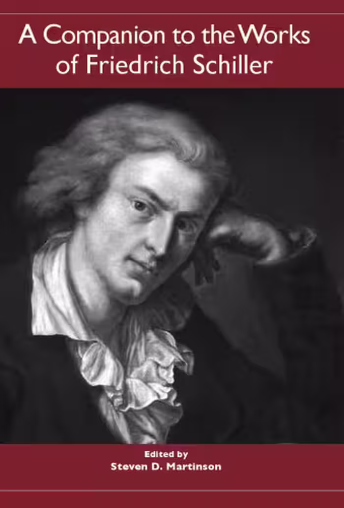 خرید و دانلود نسخه کامل کتاب A Companion to the Works of Friedrich Schiller (Studies in German Literature Linguistics and Culture)