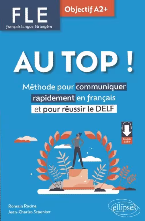 خرید کتاب FLE. Français langue étrangère. AU TOP ! Objectif A2