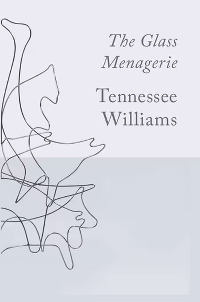 The Glass Menagerie