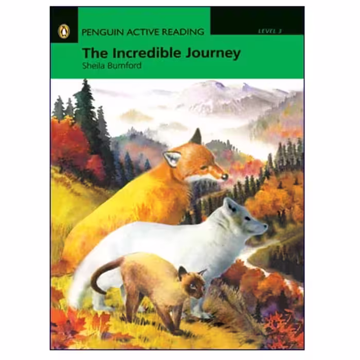 Penguin Active Reading Level 3 The Incredible Journey