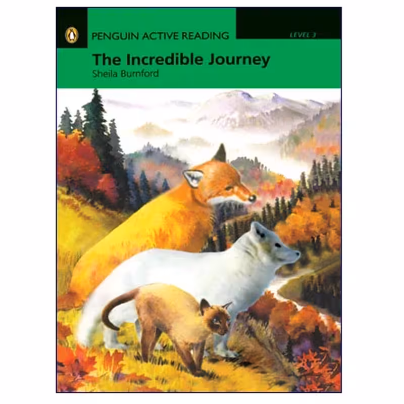 Penguin Active Reading Level 3 The Incredible Journey