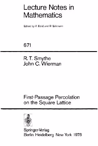 خرید و دانلود نسخه کامل کتاب First-Passage Percolation on the Square Lattice