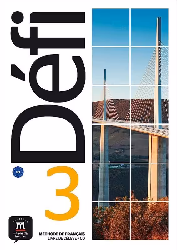 کتاب زبان فرانسوی دفی Defi 3 – B1 – Livre de l’eleve