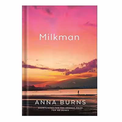 خرید و دانلود نسخه کامل کتاب Milkman by Anna Burns