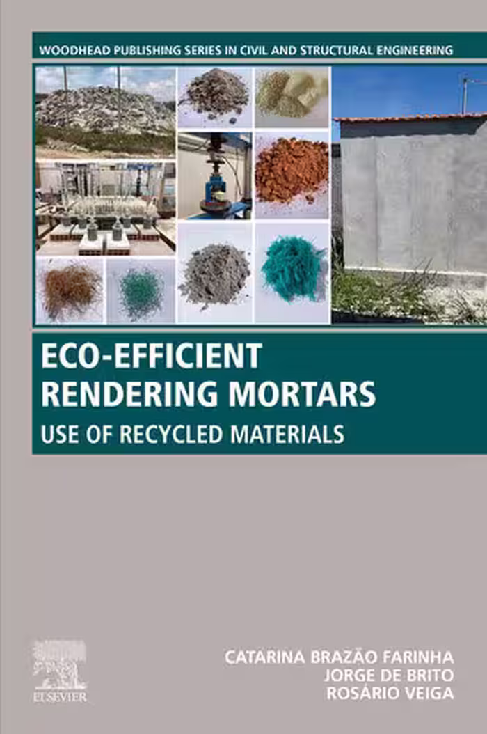 خرید و دانلود نسخه کامل کتاب Eco-efficient Rendering Mortars: Use of Recycled Materials