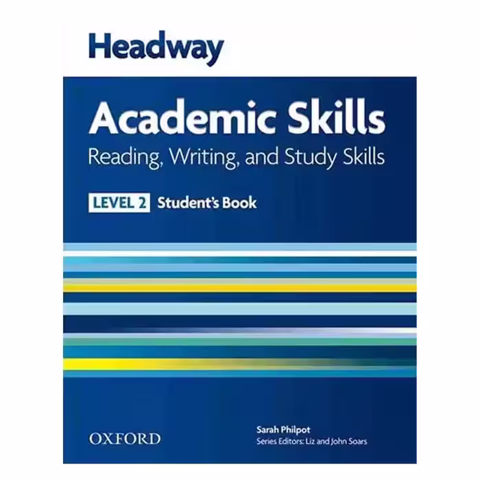 Headway Academic Skills 2 Reading and Writing