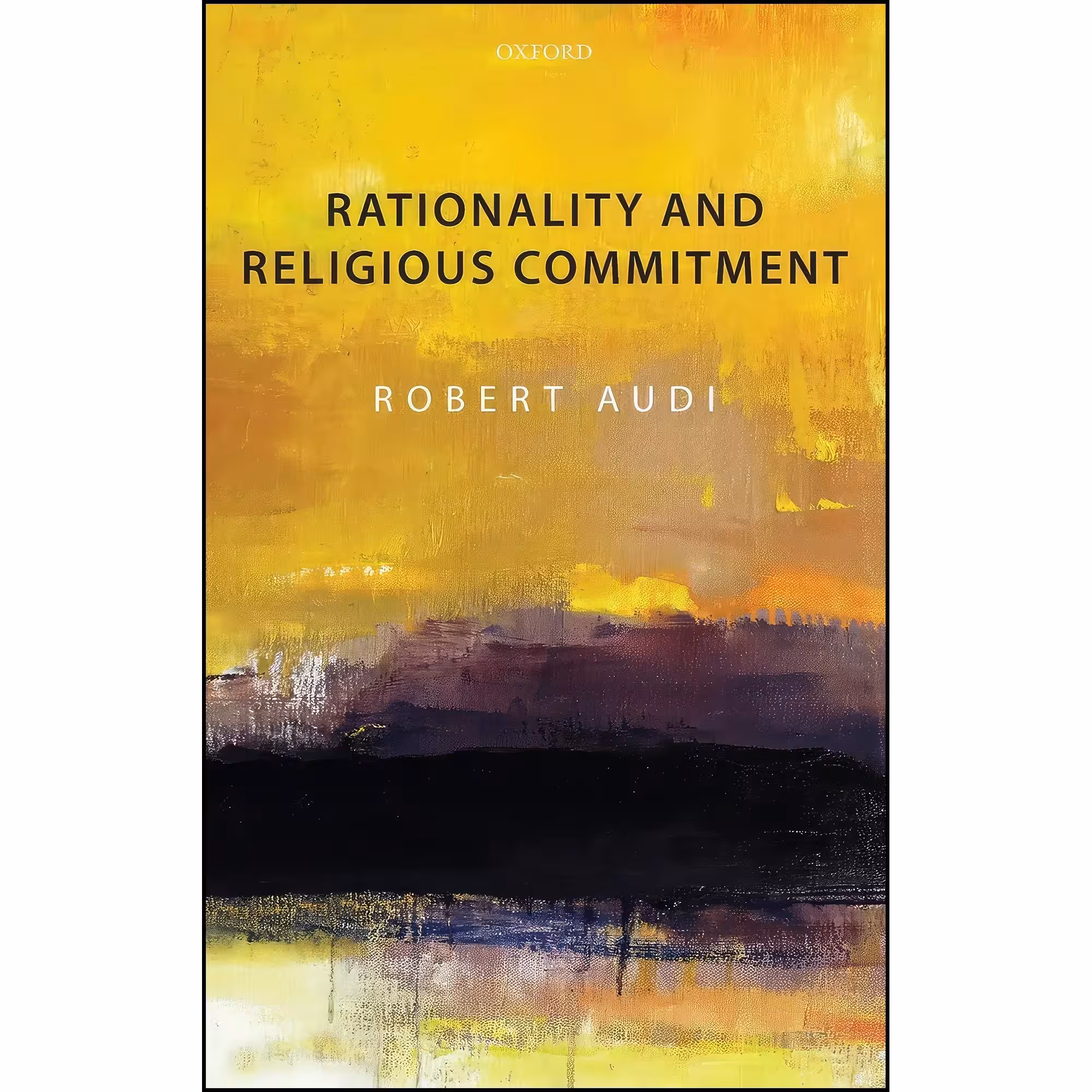 کتاب زبان اصلی Rationality and Religious Commitment اثر Robert Audi