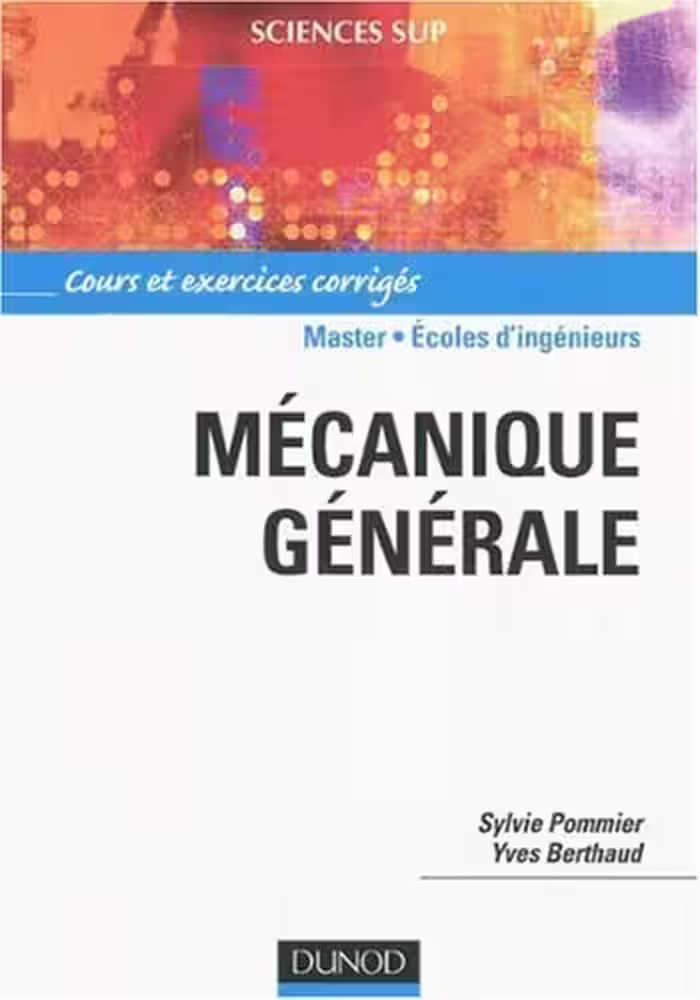خرید و دانلود نسخه کامل کتاب Mécanique générale : Cours et exercices corrigés