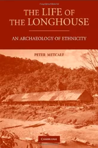 خرید و دانلود نسخه کامل کتاب The Life of the Longhouse: An Archaeology of Ethnicity