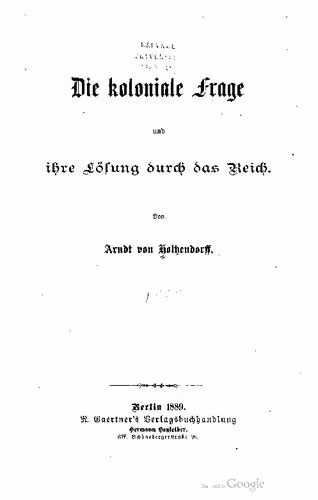 خرید و دانلود نسخه کامل کتاب Die koloniale Frage und ihre Lösung durch das Reich