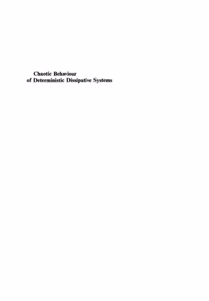 خرید و دانلود نسخه کامل کتاب Chaotic Behaviour of Deterministic Dissipative Systems (Cambridge Nonlinear Science S.)
