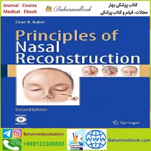 Principles of Nasal Reconstruction TRUE PDF price 1€ - کتاب پزشکی بهار
