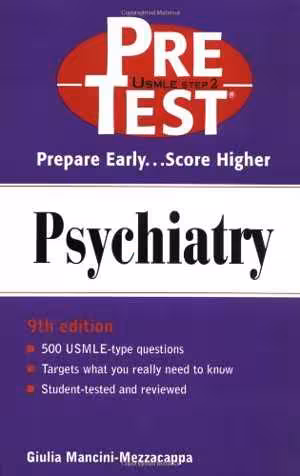 [PDF] دانلود کتاب Psychiatry - Pretest Self-Assessment And Review, 9th ed, 2000