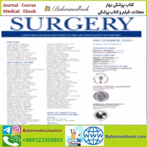 Surgery Volume 174 Issue 1 to Issue 6 2023 TRUE PDF price 8€ - کتاب پزشکی بهار
