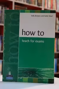How to Teach for Exams