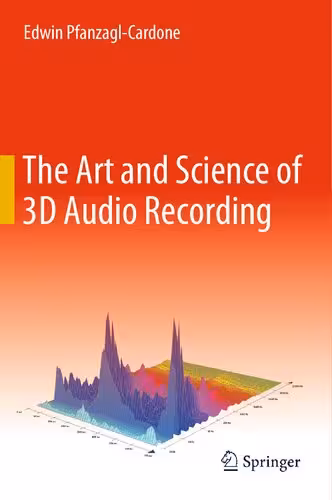 خرید و دانلود نسخه کامل کتاب The Art and Science of 3D Audio Recording