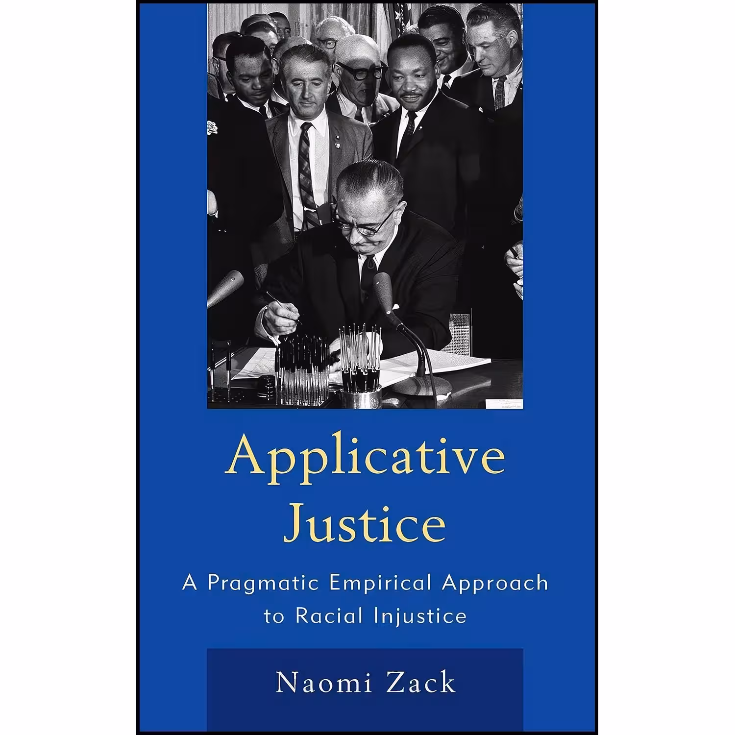 کتاب زبان اصلی Applicative Justice اثر Naomi Zack