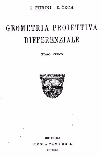 خرید و دانلود نسخه کامل کتاب Geometria proiettiva differenziale, tomo 1