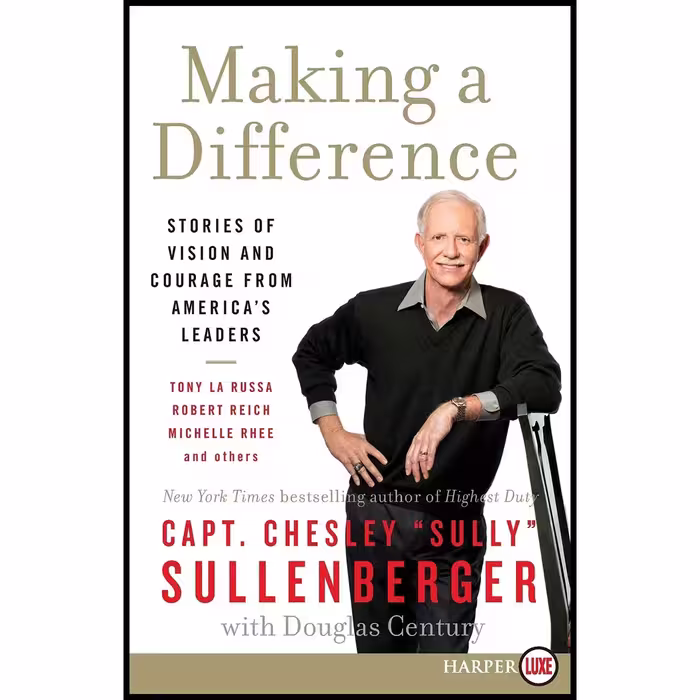 کتاب Making a Difference اثر Chesley B. Sullenberger انتشارات HarperLuxe
