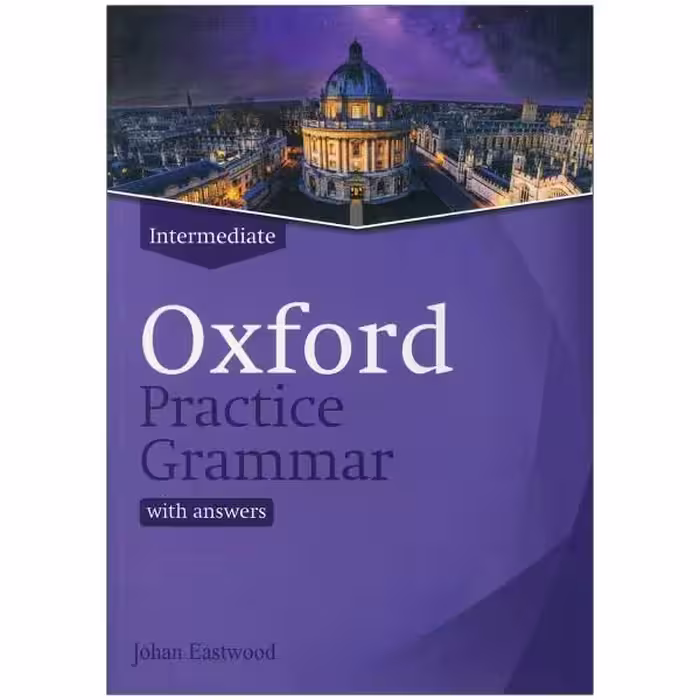 کتاب Oxford practice grammar intermediate new edition اثر جمعی از نویسندگان انتشارات جنگل