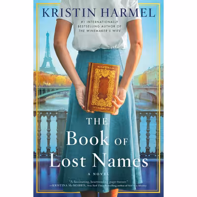 کتاب The Book of Lost Names اثر Kristin Harmel انتشارات Gallery Books