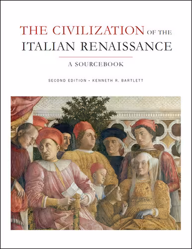 خرید و دانلود نسخه کامل کتاب The Civilization of the Italian Renaissance: A Sourcebook