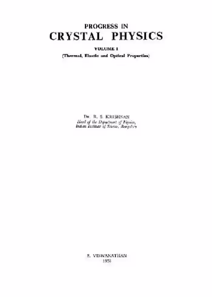 خرید و دانلود نسخه کامل کتاب Progress in crystal physics. Thermal, elastic and optical properties