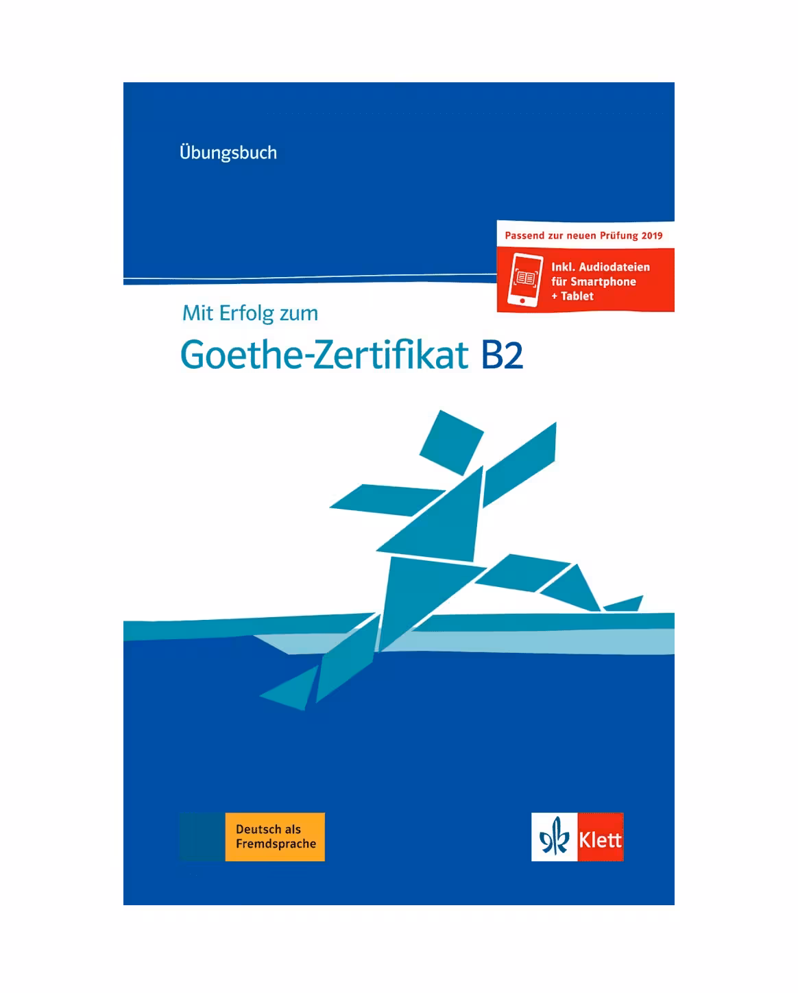 MIT Erfolg Zum Goethe Zertifikat B2 Ubungsbuch 2019 میت ارفولگ