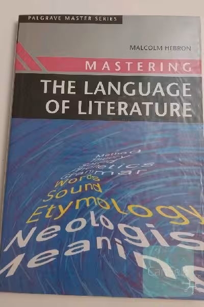 کتاب Mastering the Language of Literature
