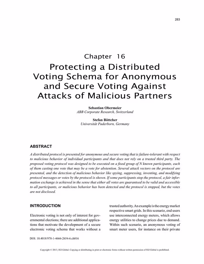 خرید و دانلود نسخه کامل کتاب Protecting a Distributed Voting Schema for Anonymous and Secure Voting Against Attacks of Malicious Partners
