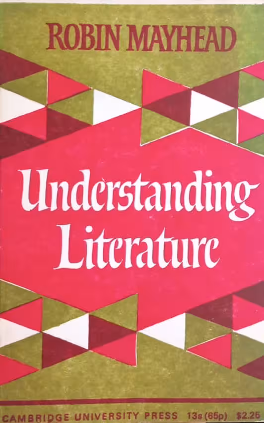 Understanding Literature | Robin Mayhead