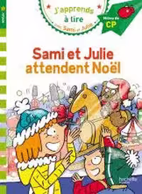 کتاب داستان فرانسوی سامی و جولی منتظر کریسمس هستند Sami et Julie CP Niveau 2 attendent Noël