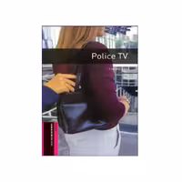 Oxford Bookworms Starter: Police TV