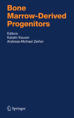 خرید و دانلود نسخه کامل کتاب Bone Marrow-Derived Progenitors (Handbook of Experimental Pharmacology 180)