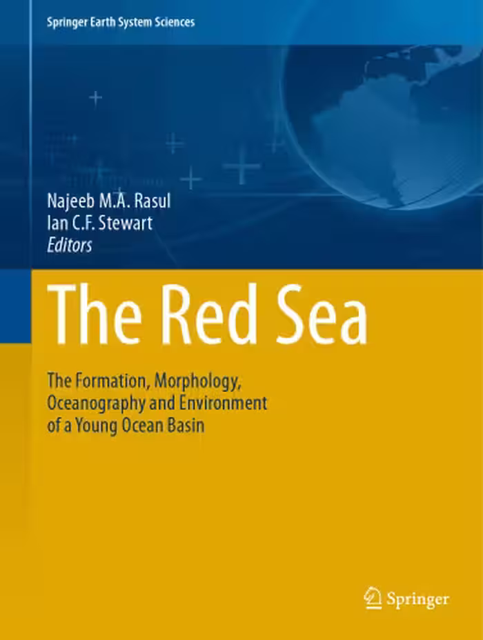 خرید و دانلود نسخه کامل کتاب The Red Sea: The Formation, Morphology, Oceanography and Environment of a Young Ocean Basin