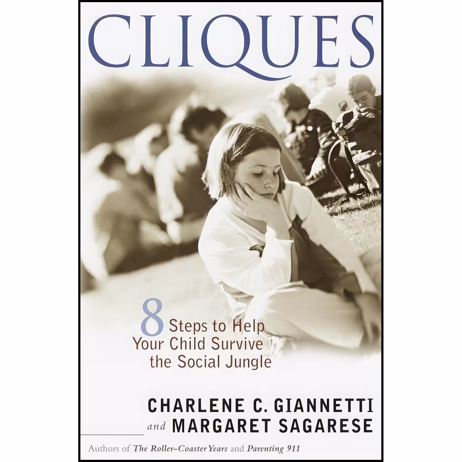 کتاب زبان اصلی Cliques اثر Charlene C Giannetti and Margaret Sagarese