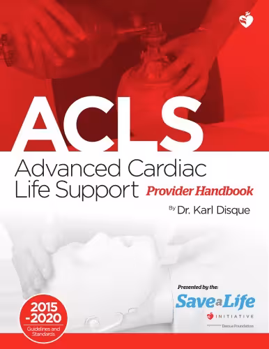 خرید و دانلود نسخه کامل کتاب Advanced Cardiac Life Support Provider Handbook 2015-2020